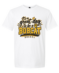 T-Shirt - White - Great Day