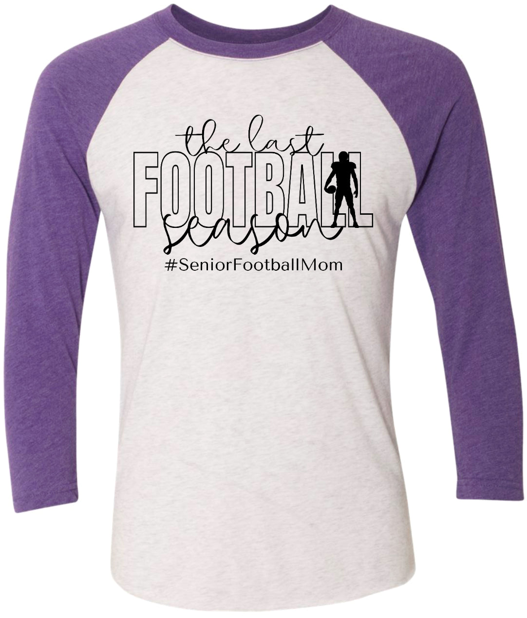 Long Sleeve 3/4 sleeve The last Season
