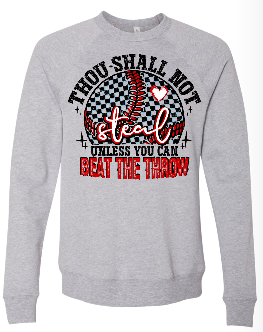 Crew Neck Grey Thou Shall Not Steal 7